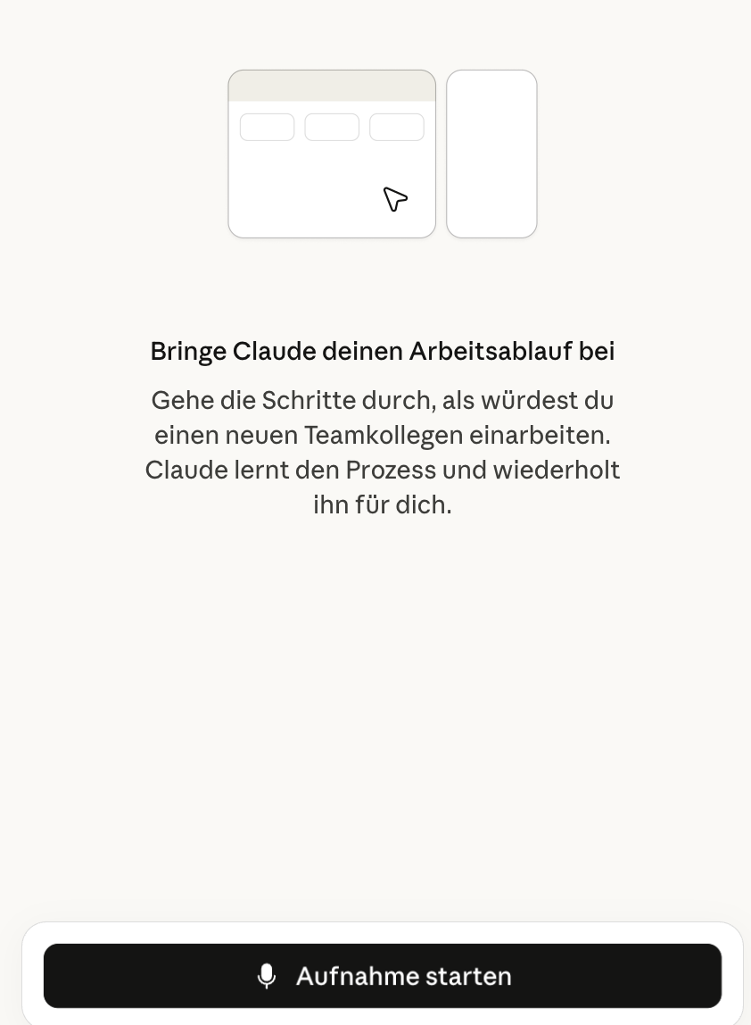 Screenshot aus Claude für Chrome: „Bringe Claude deinen Arbeitsablauf bei
